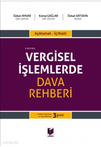 Vergisel İşlemlerde Dava Rehberi;Açıklamalı - İçtihatlı - 1