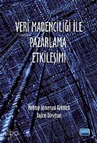 Veri Madenciliği ile Pazarlama Etkileşimi - 1