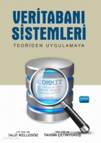 Veritabanı Sistemleri; Teoriden Uygulamaya - 1