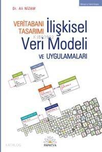 Veritabanı Tasarımı - İlişkisel Veri Modeli ve Uygulamaları - 1