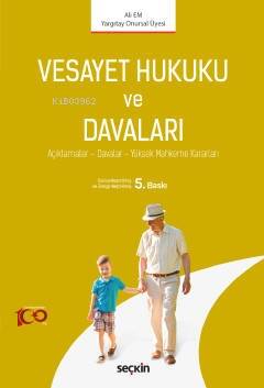 Vesayet Hukuku ve Davaları - 1