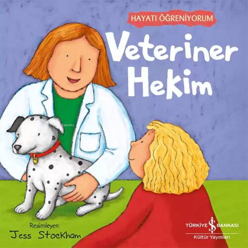 Veteriner Hekim – Hayatı Öğreniyorum - 1