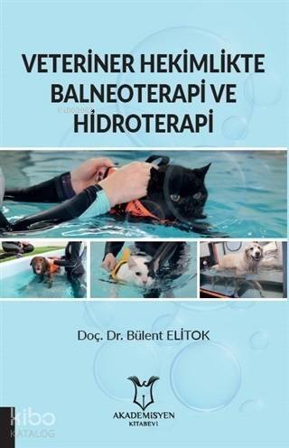 Veteriner Hekimlikte Balneoterapi ve Hidroterapi - 1