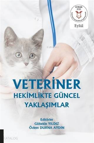 Veteriner Hekimlikte Güncel Yaklaşımlar - 1