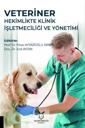 Veteriner Hekimlikte Klinik İşletmeciliği ve Yönetimi - 1