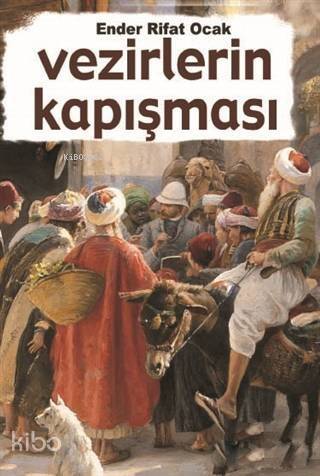 Vezirlerin Kapışması - 1