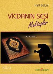 Vicdanın Sesi; Mektuplar - 1