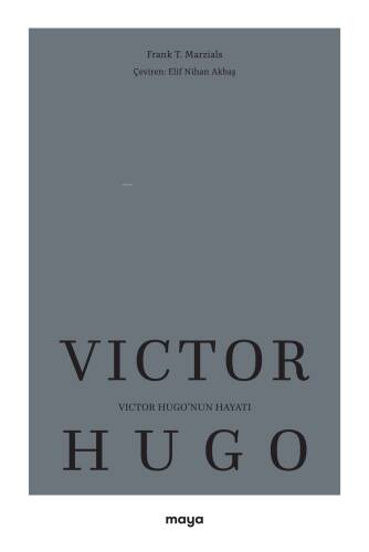 Victor Hugo’nun Hayatı - 1