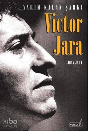 Victor Jara; Yarım Kalan Şarkı - 1