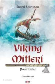 Viking Mitleri; Nesir Edda - 1