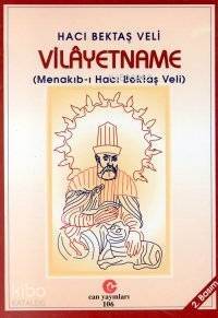 Vilayetname (Menakıb-ı Hacı Bektaş Veli) - 1