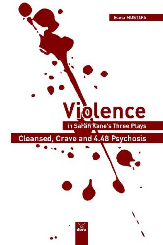 Violence in Sarah Kane’s Three - 1