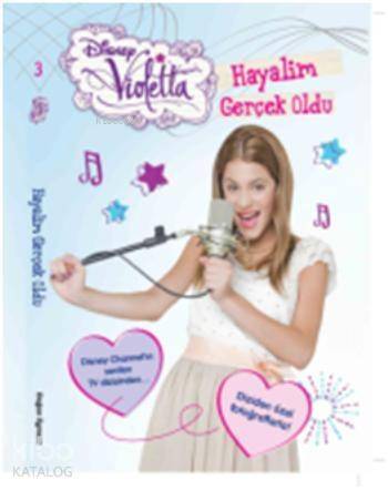 Violetta Hayalim Gerçek Oldu - 1