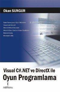 Visual C#.net ve Dırectx İle Oyun Programlama - 1