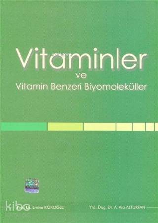 Vitaminler ve Vitamin Benzeri Biyomoleküller - 1