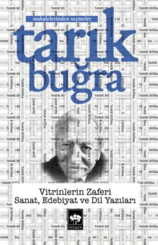 Vitrinlerin Zaferi - Sanat, Edebiyat ve Dil Yazıları - 1