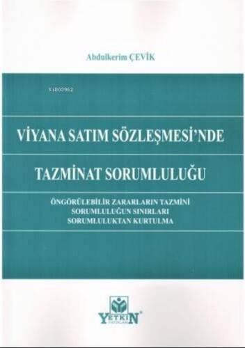 Viyana Sözleşmesi'nde Tazminat Sorumluluğu - 1