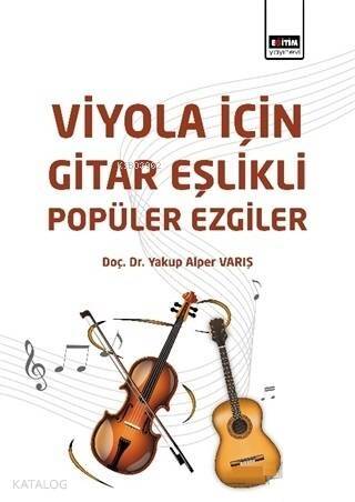 Viyola İçin Gitar Eşlikli Popüler Ezgiler - 1