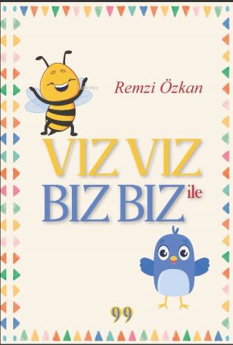 Vız Vız ile Bız Bız - 1