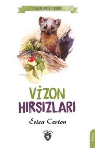 Vizon Hırsızları (Dorlion Gençlik Klasikleri) - 1