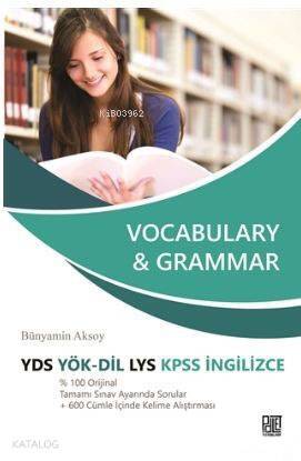 Vocabulary & Grammar; YDS YÖK - DİL LYS KPSS İngilizce - 1