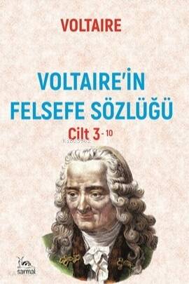 Voltaire'in Felsefe Sözlüğü - Cilt 3 - 1