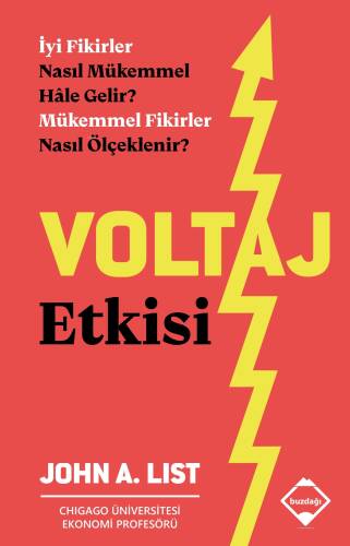 Voltaj Etkisi;İyi Fikirler Nasıl Mükemmel Hale Gelir? Mükemmel Fikirler Nasıl Ölçeklenir? - 1