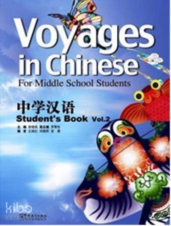 Voyages in Chinese 2 Students Book +MP3 CD; Gençler için Çince Kitap+MP3 CD - 1