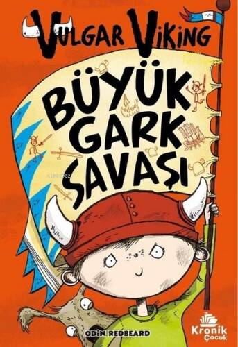 Vulgar Viking 6 - Büyük Gark Savaşı - 1