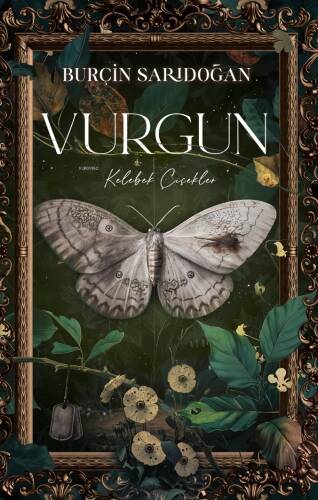 Vurgun - 1 - Keleebek Çiçekler - 1