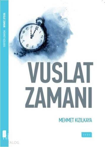 Vuslat Zamanı - 1