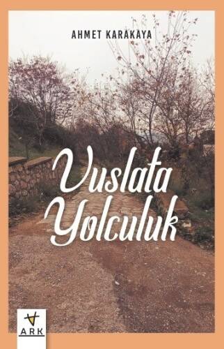 Vuslata Yolculuk - 1