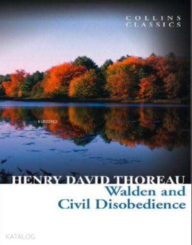 Walden and Civil Disobedience ( Collins Classics ) - 1