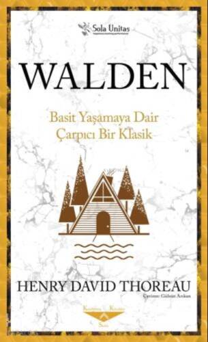 Walden ;Basit Yaşamaya Dair Çarpıcı Bir Klasik - 1