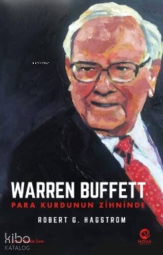 Warren Buffett: Para Kurdunun Zihninde - 1