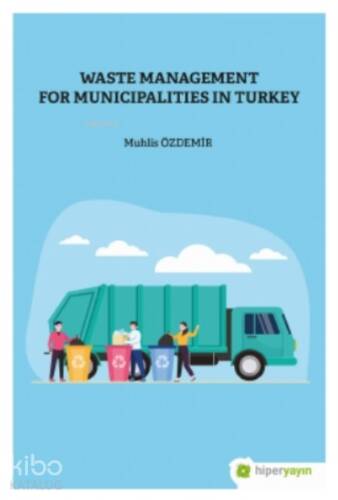 Waste Management For Municipalities In Turkey - 1