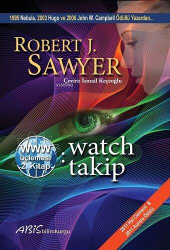 Watch Takip 2. Kitap-WWW Üçlemesi - 1