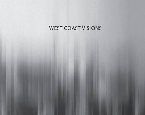 West Coast Visions - 1