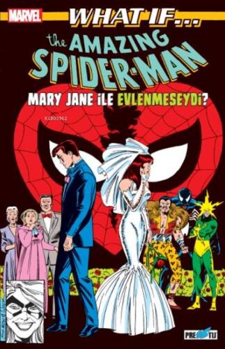 What If? Spider-Man Mary Jane İle Evlenmeseydi? - 1