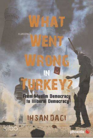 What Went Wrong İn Turkey? - 1