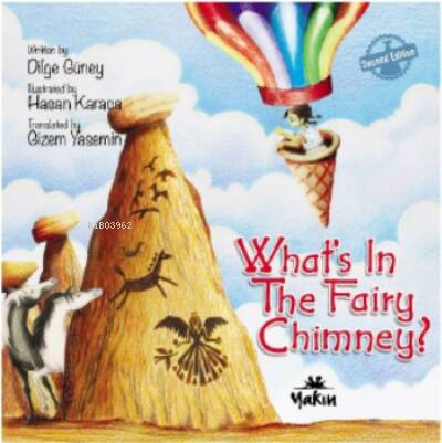 What’s In The Fairy Chimney? - 1