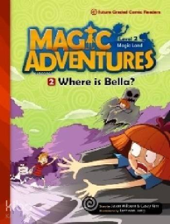 Where is Bella ? (Level-2); Magic Adventures 2 - 1