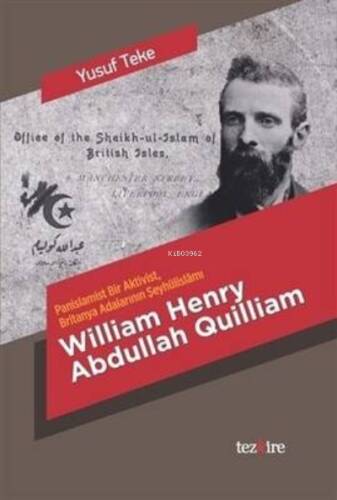 William Henry Abdullah Quilliam - 1