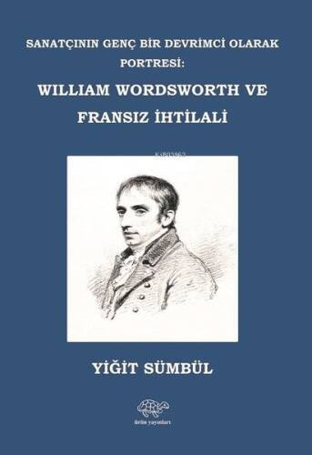 William Wordsworth ve Fransız İhtilali - 1