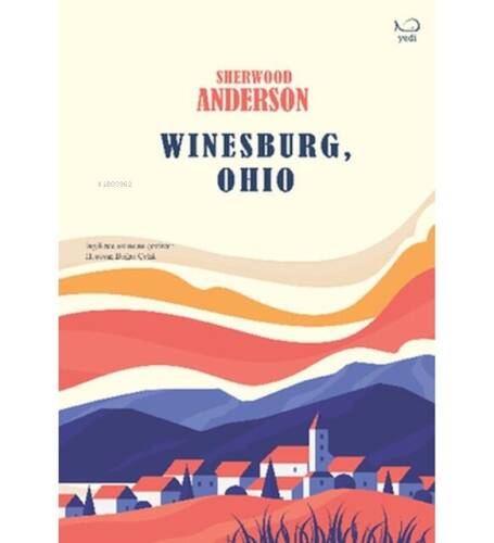 Winesburg, Ohio - 1