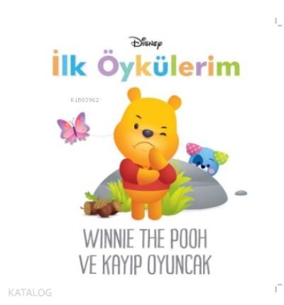 Winnie the Pooh ve Kayıp Oyuncaklar - Disney İlk Öykülerim - 1