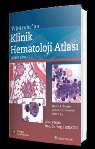 Wintrobe'un Klinik Hematoloji Atlası - 1