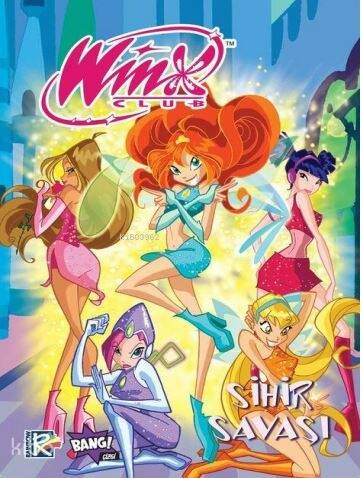 Winx Club Sayı 12 - Sihir Savaşı - 1