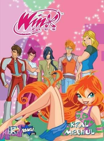 Winx Club Sayı 16 - Kral Meçhul - 1