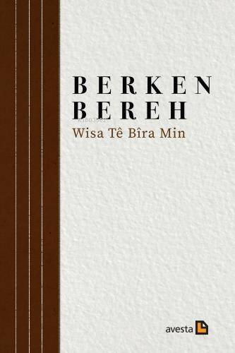 Wisa Tê Bîra Min - 1